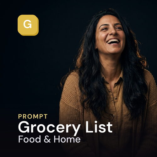 Grocery List — Food & Home Prompt