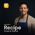 Recipe — Food & Home Prompt