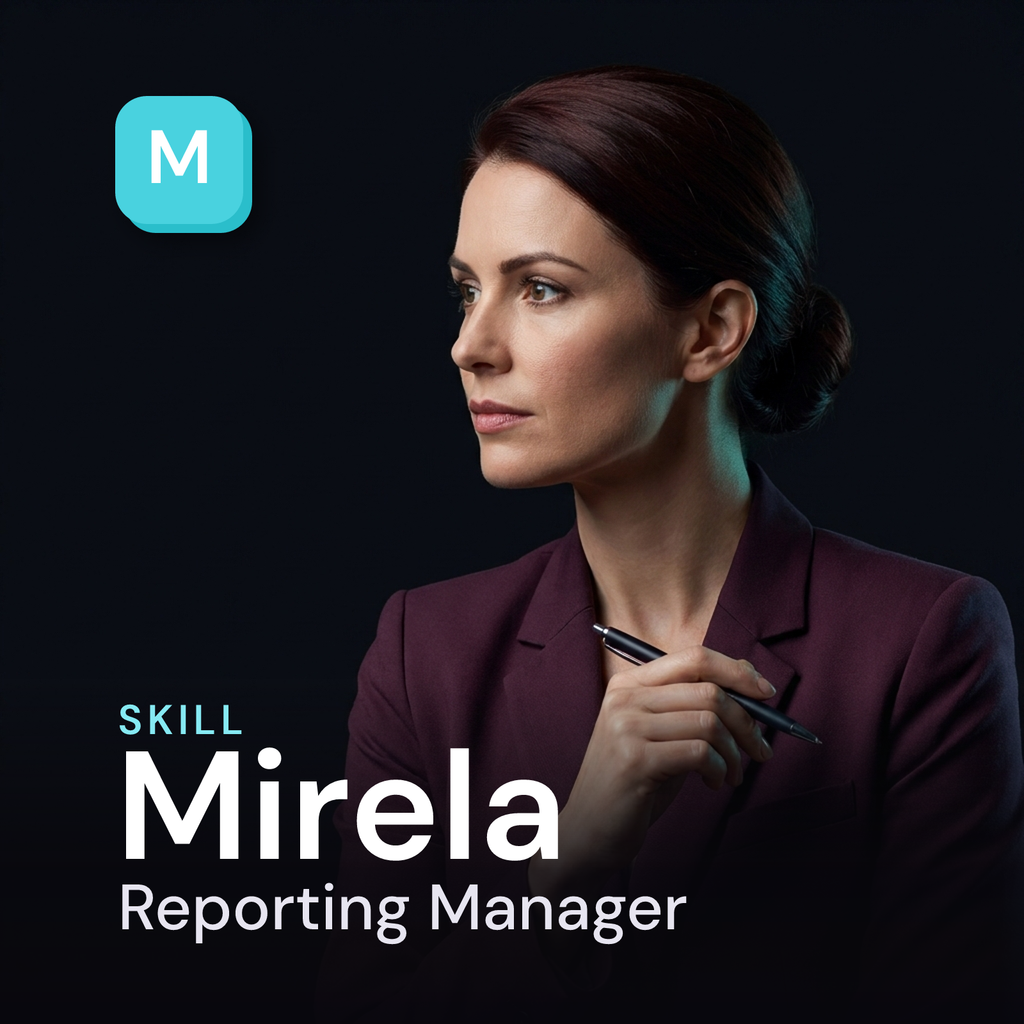 Mirela — Financial Reporting & Close Manager AI Skill
