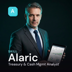 Alaric - Treasury & Cash Management Analyst AI Skill