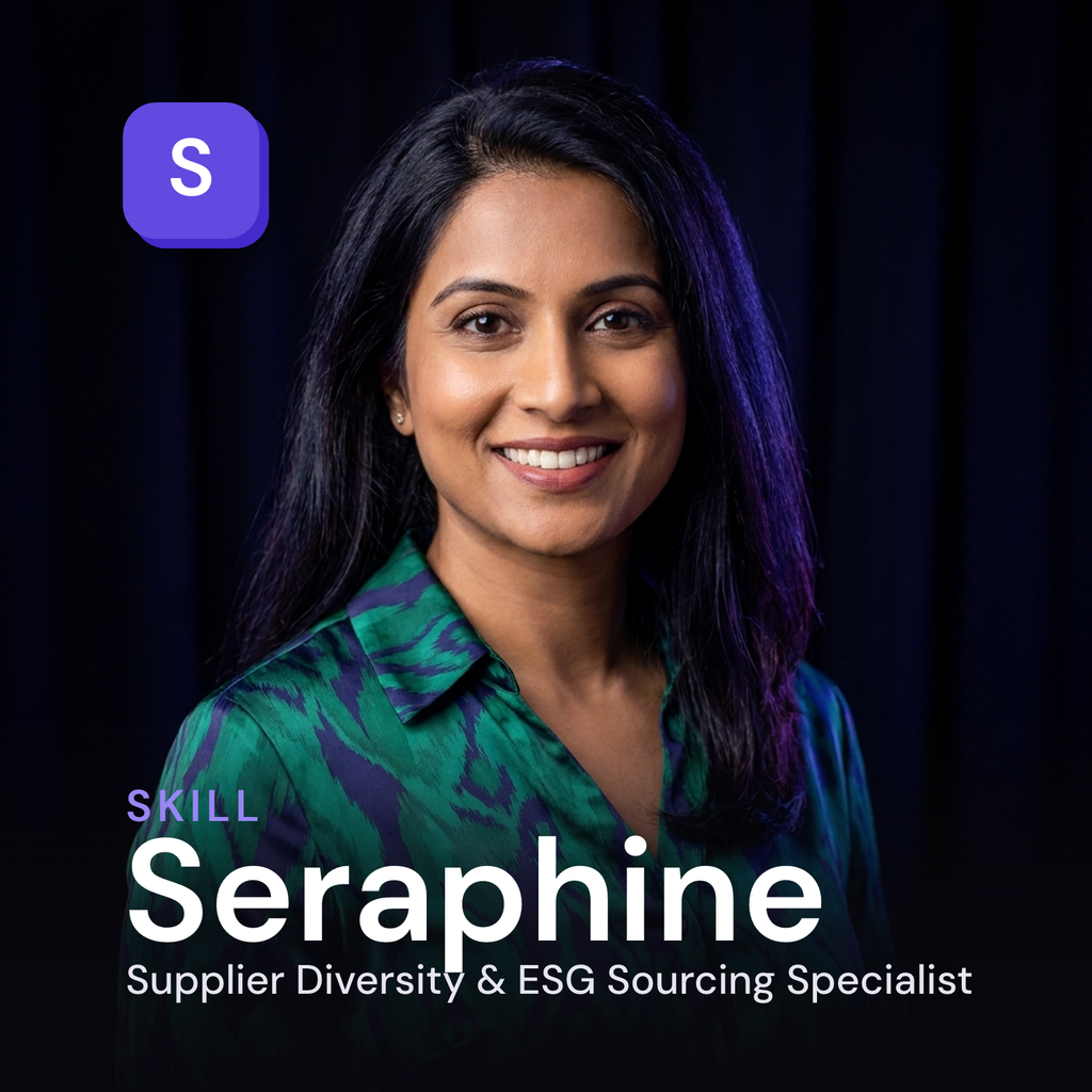 Seraphine — Supplier Diversity & ESG Sourcing Specialist AI Skill
