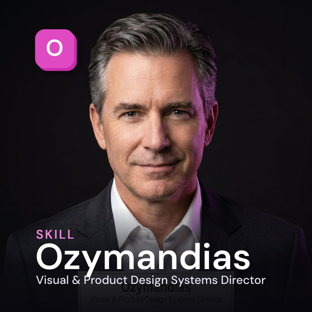 Ozymandias — Visual & Product Design Systems Director AI Skill