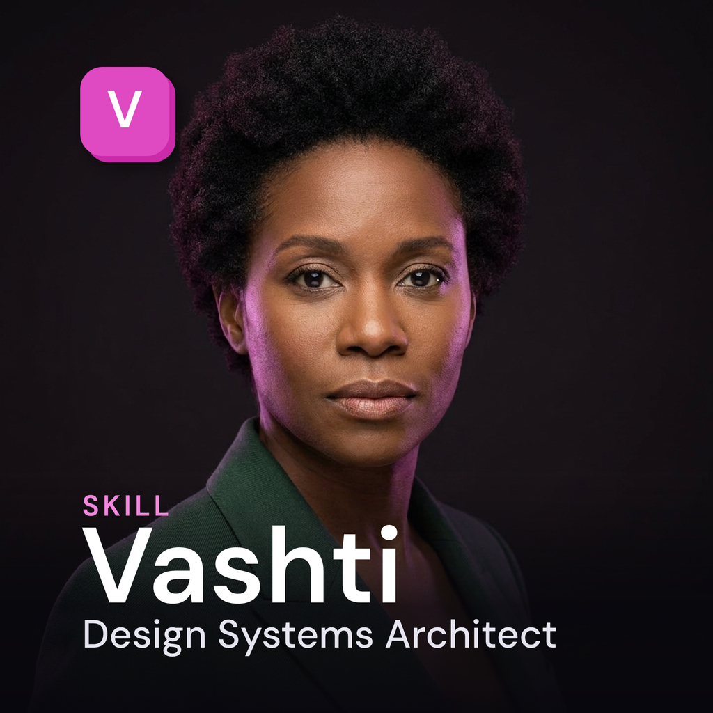 Vashti — Design Systems Architect AI Skill