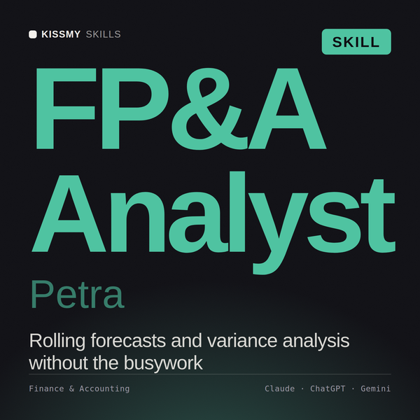 FP&A Analyst, Petra AI skill by KissMySkills, cover
