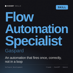 Flow Automation Specialist, Gaspard AI skill by KissMySkills, cover
