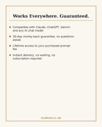 Works with Claude, ChatGPT, Gemini, 30-day money-back guarantee