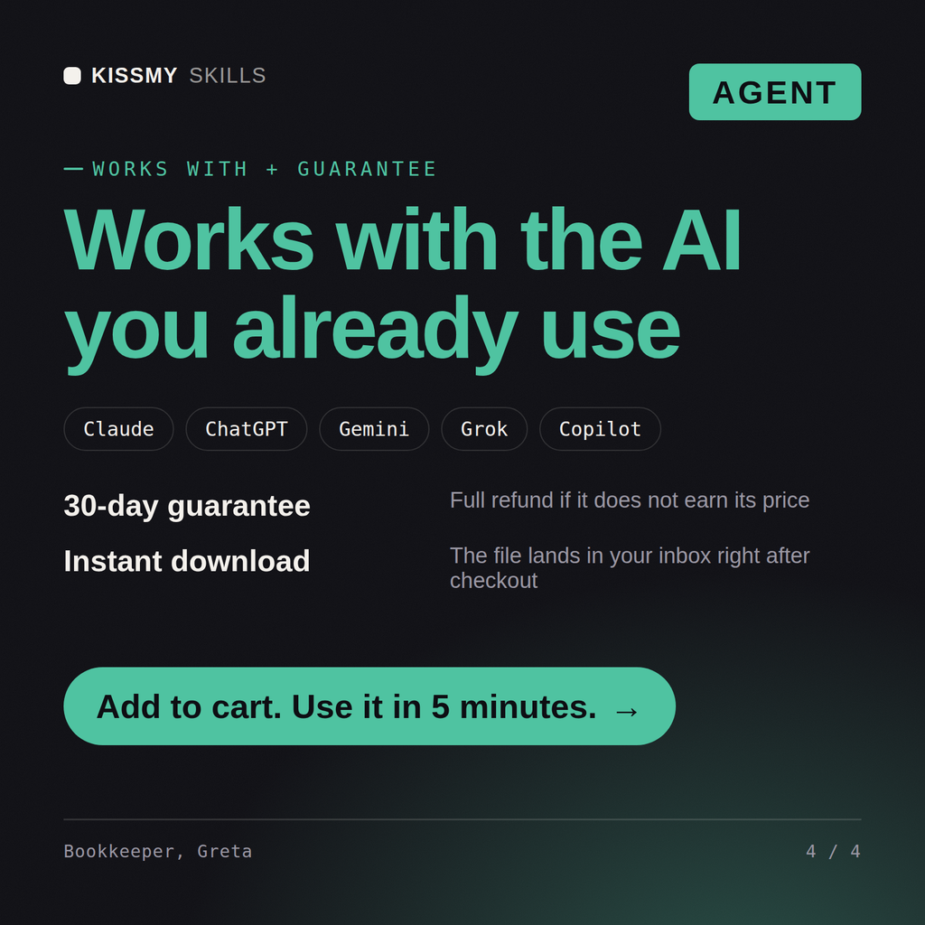 The Bookkeeper, Greta AI agent works with Claude, ChatGPT, Gemini and any AI chat, 30-day money-back guarantee