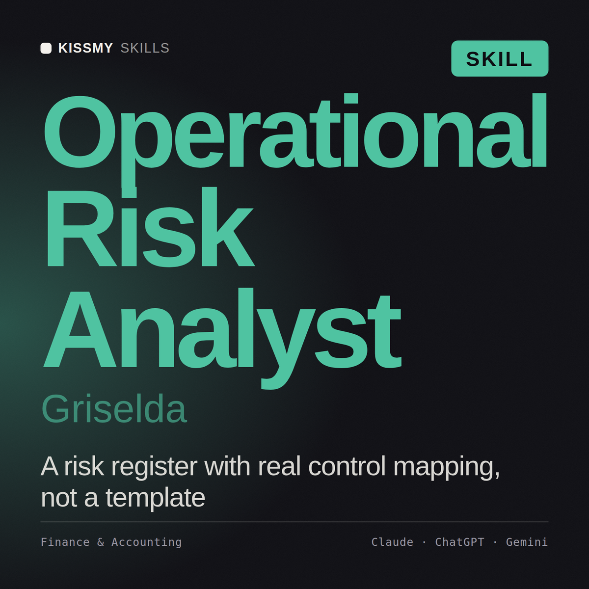 Operational Risk Analyst, Griselda AI skill by KissMySkills, cover
