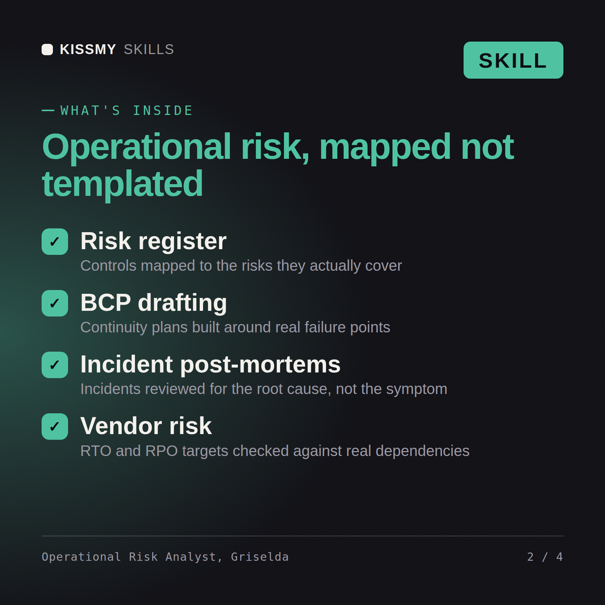 What's inside the Operational Risk Analyst, Griselda AI skill: Risk register, BCP drafting, Incident post-mortems, Vendor risk