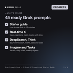 What's inside the Grok Prompts Pack - 45 Grok AI Prompts and Starter Guide: Starter guide, Real-time X, DeepSearch, Think, Imagine and Tasks