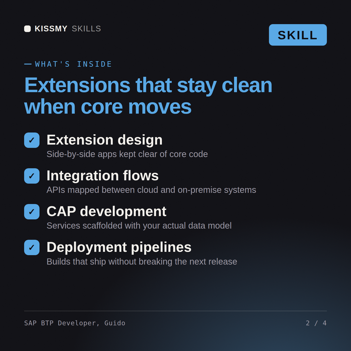 What's inside the SAP BTP Developer, Guido AI skill: Extension design, Integration flows, CAP development, Deployment pipelines