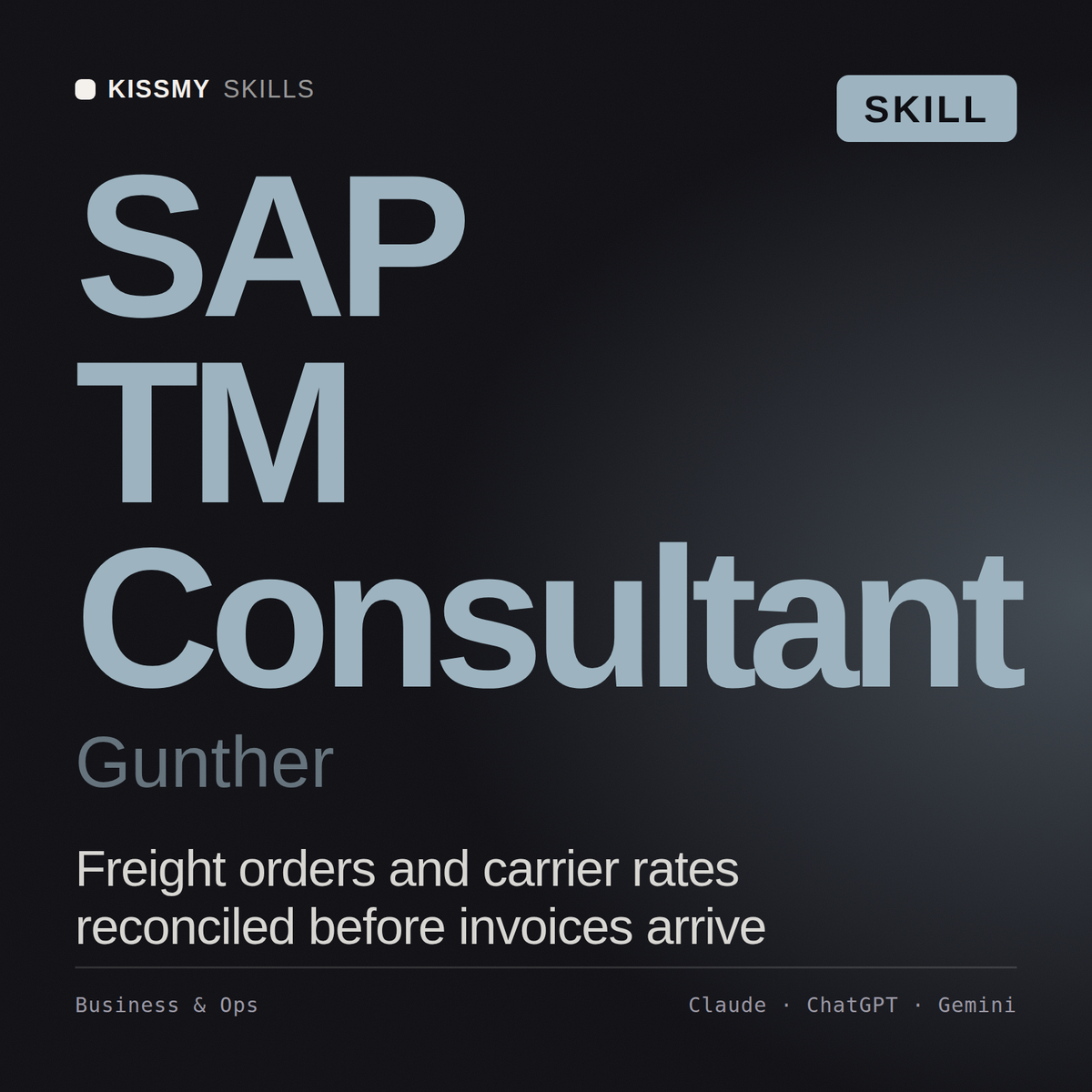 SAP TM Consultant, Gunther AI skill by KissMySkills, cover