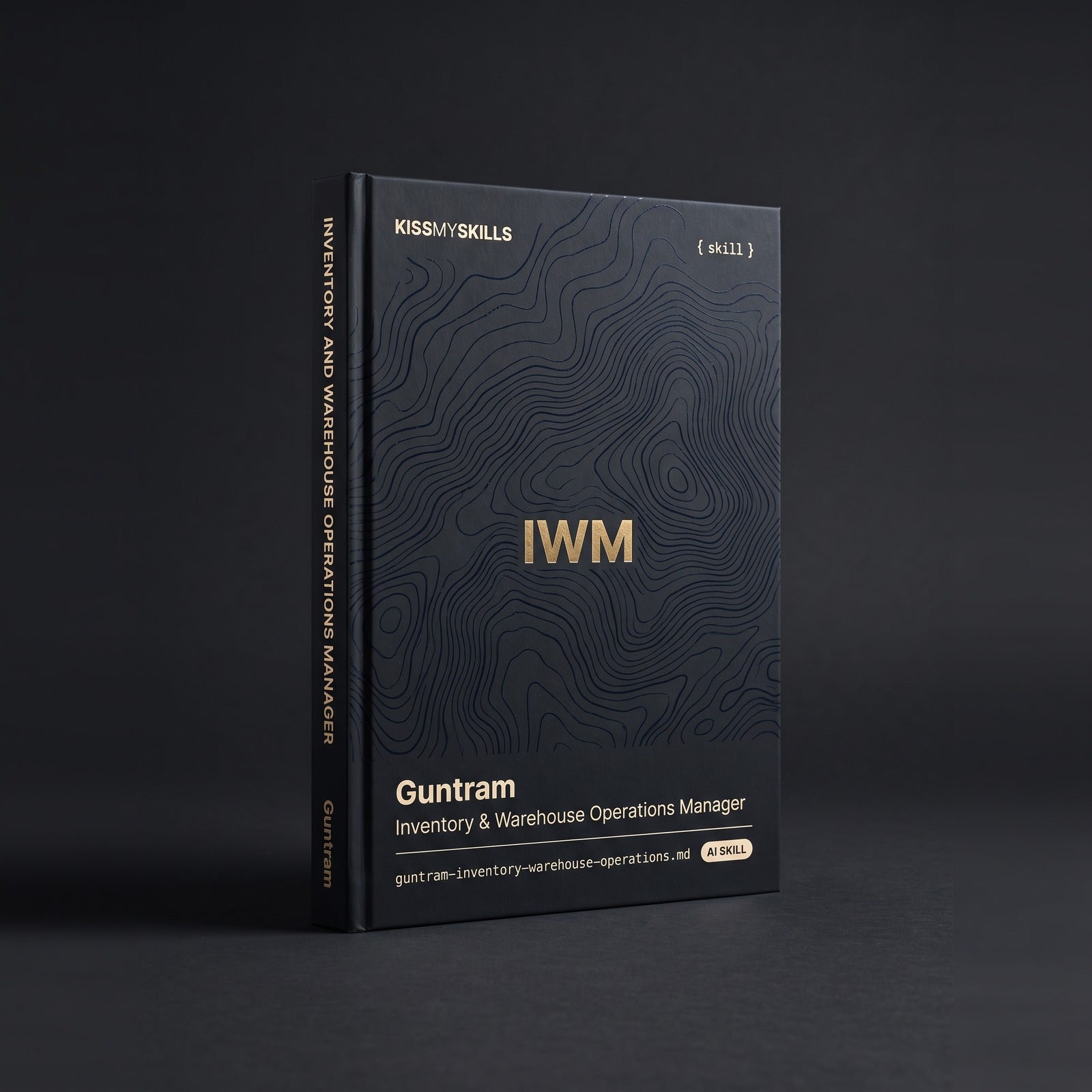 Inventory & Warehouse Operations Manager Claude skill by KissMySkills, hardcover volume cover