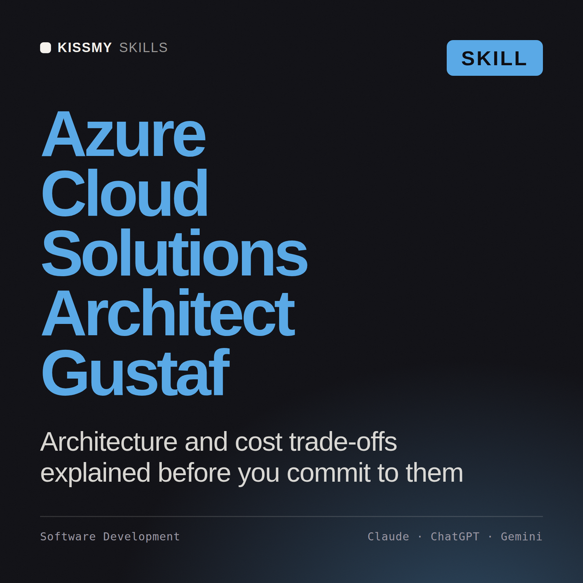 Azure Cloud Solutions Architect, Gustaf AI skill by KissMySkills, cover
