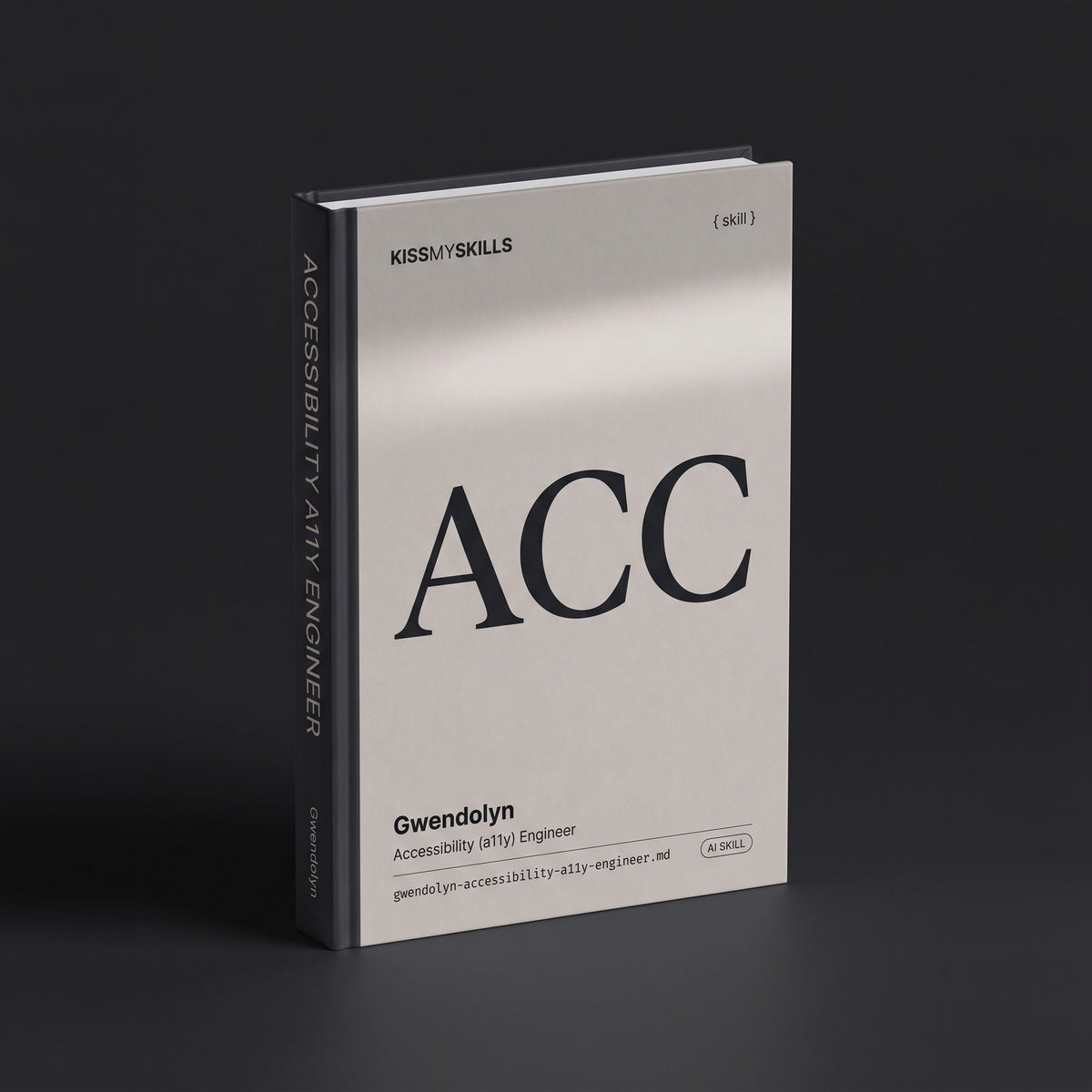 Accessibility (a11y) Engineer Claude skill by KissMySkills, hardcover volume cover
