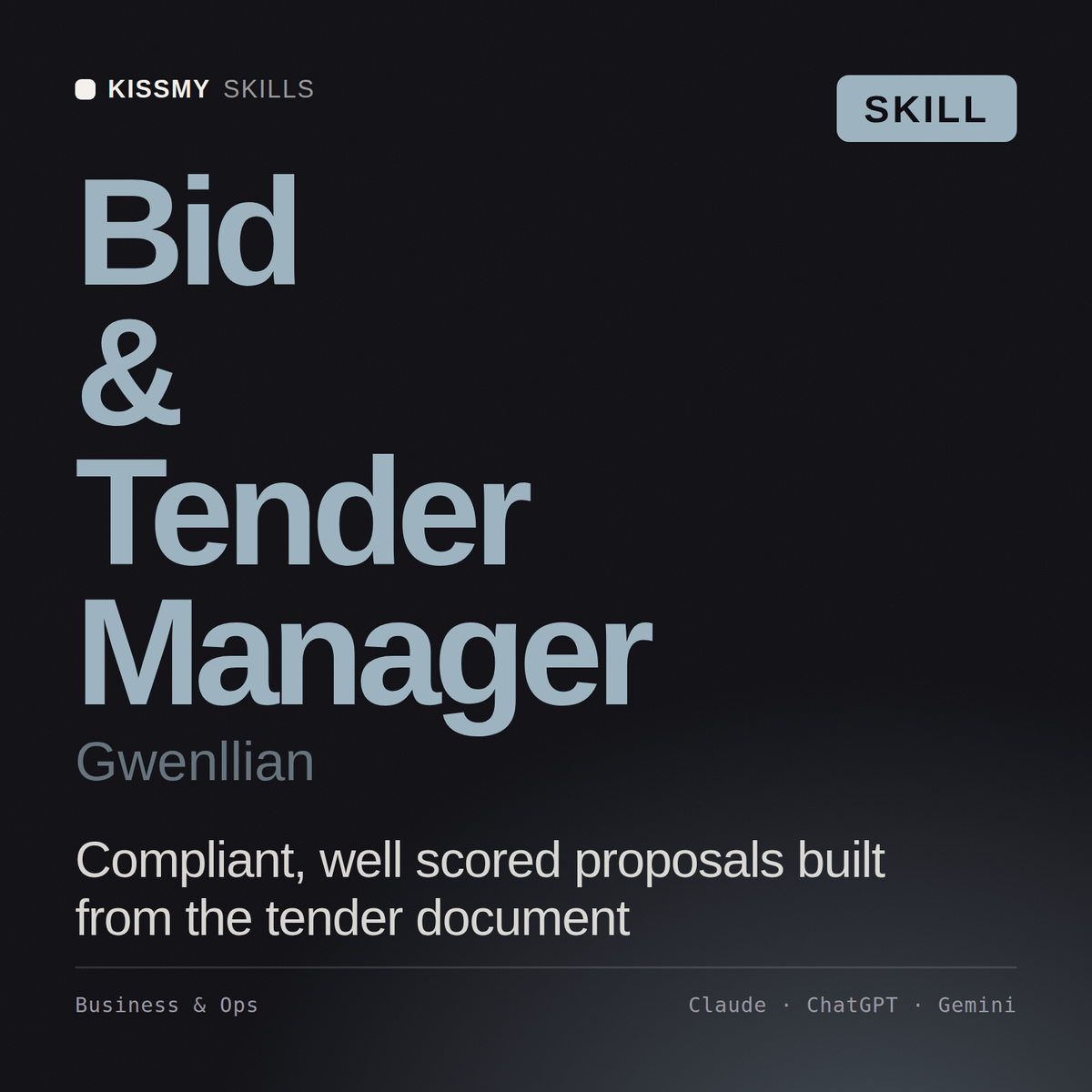 Bid & Tender Manager, Gwenllian AI skill by KissMySkills, cover