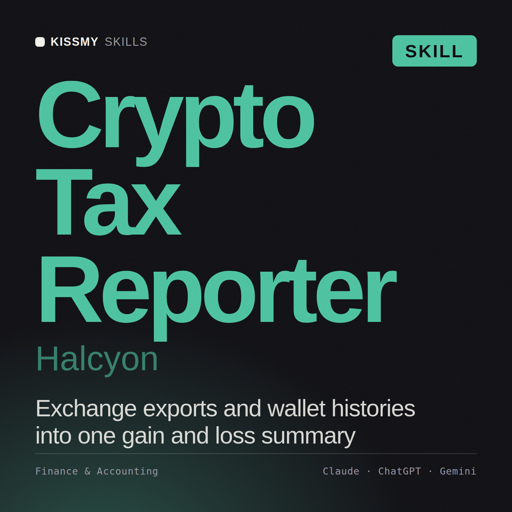 Crypto Tax Reporter, Halcyon AI skill by KissMySkills, cover