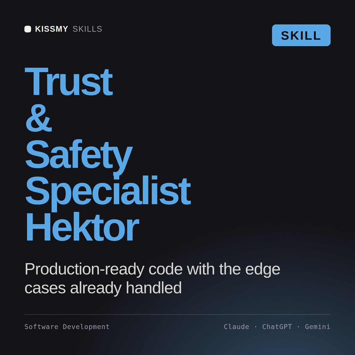 Trust & Safety Specialist, Hektor AI skill by KissMySkills, cover