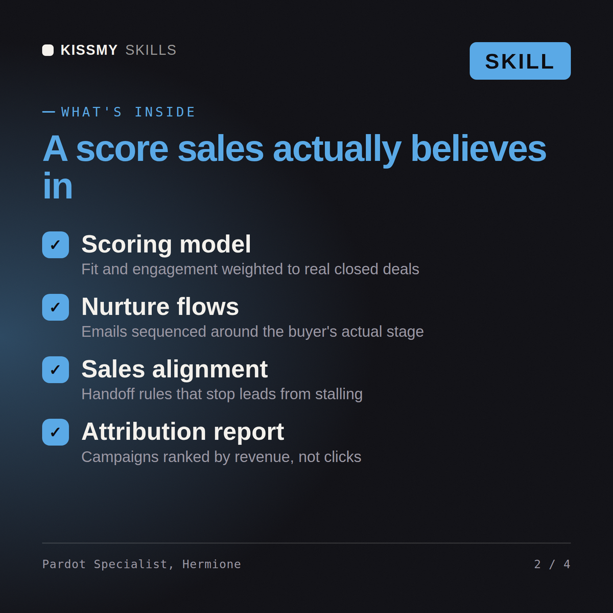 What's inside the Pardot Specialist, Hermione AI skill: Scoring model, Nurture flows, Sales alignment, Attribution report