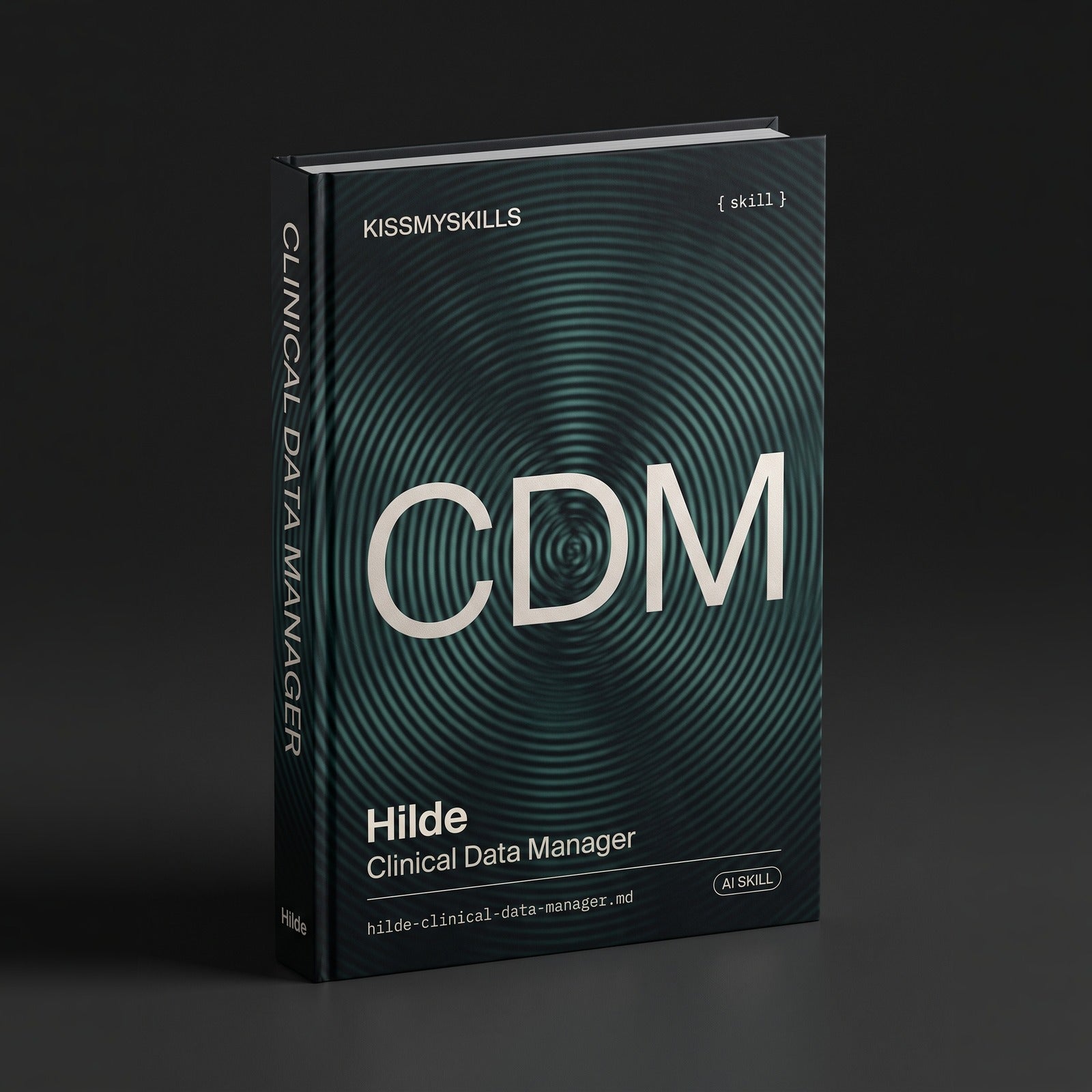 Hilde - Clinical Data Manager Claude skill by KissMySkills, hardcover volume cover