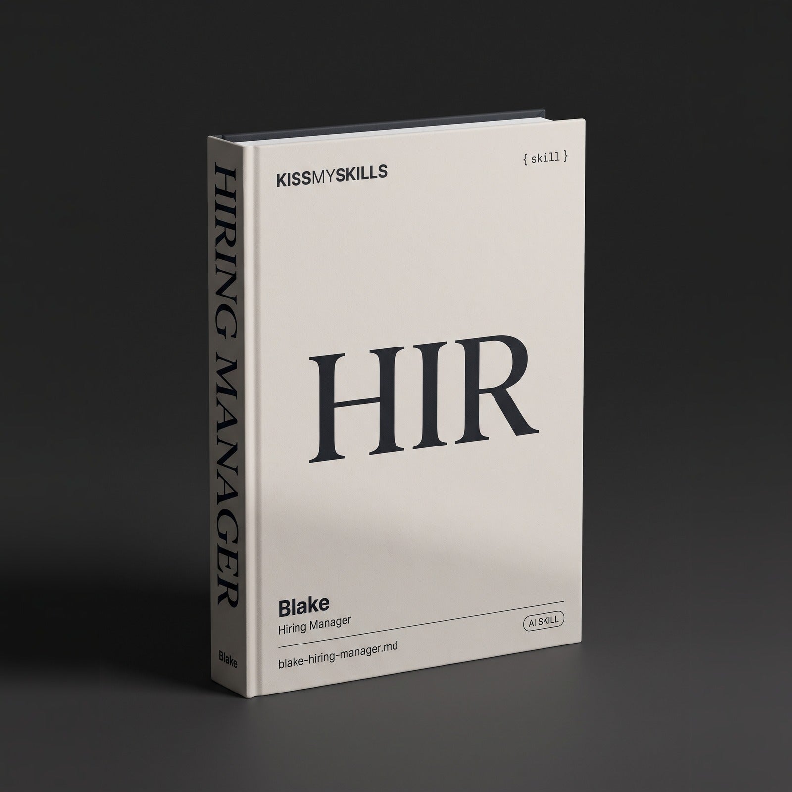 Hiring Manager Claude skill by KissMySkills, hardcover volume cover