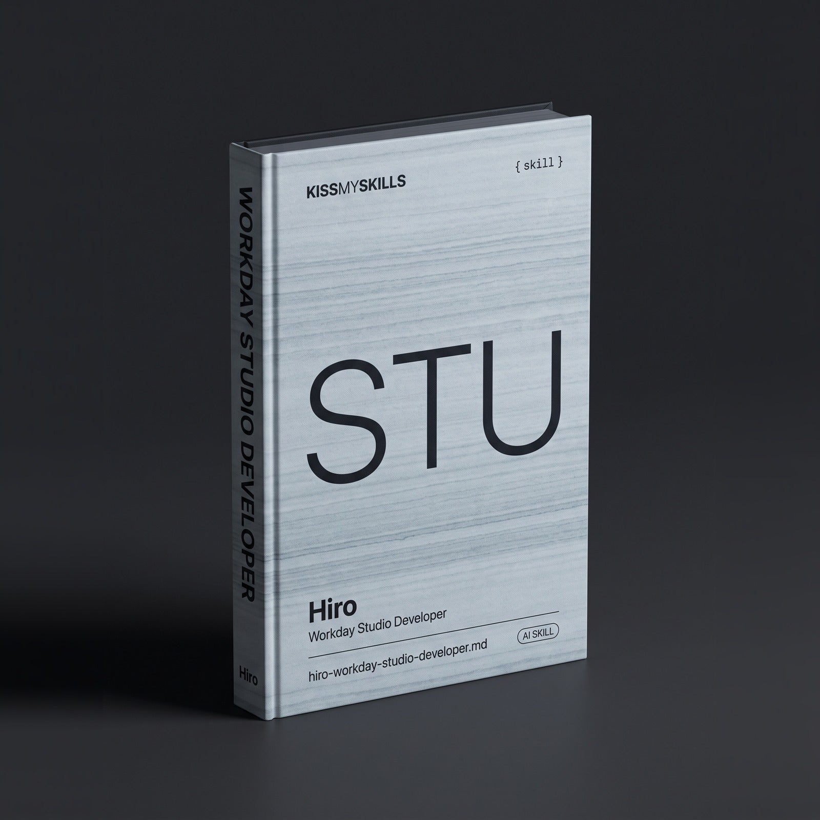 Workday Studio Developer Claude skill by KissMySkills, hardcover volume cover