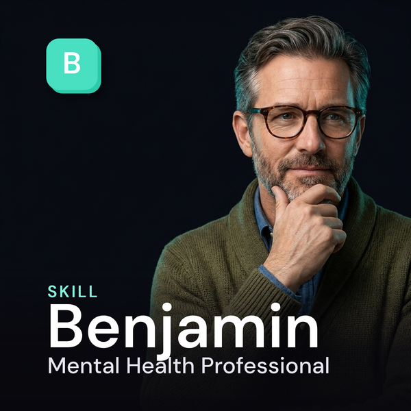 Benjamin — Mental Health Professional AI Skill