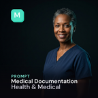Medical Documentation — Health & Medical Prompt