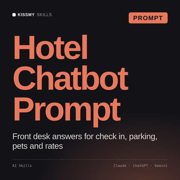 Hotel Chatbot Prompt AI prompt by KissMySkills, cover