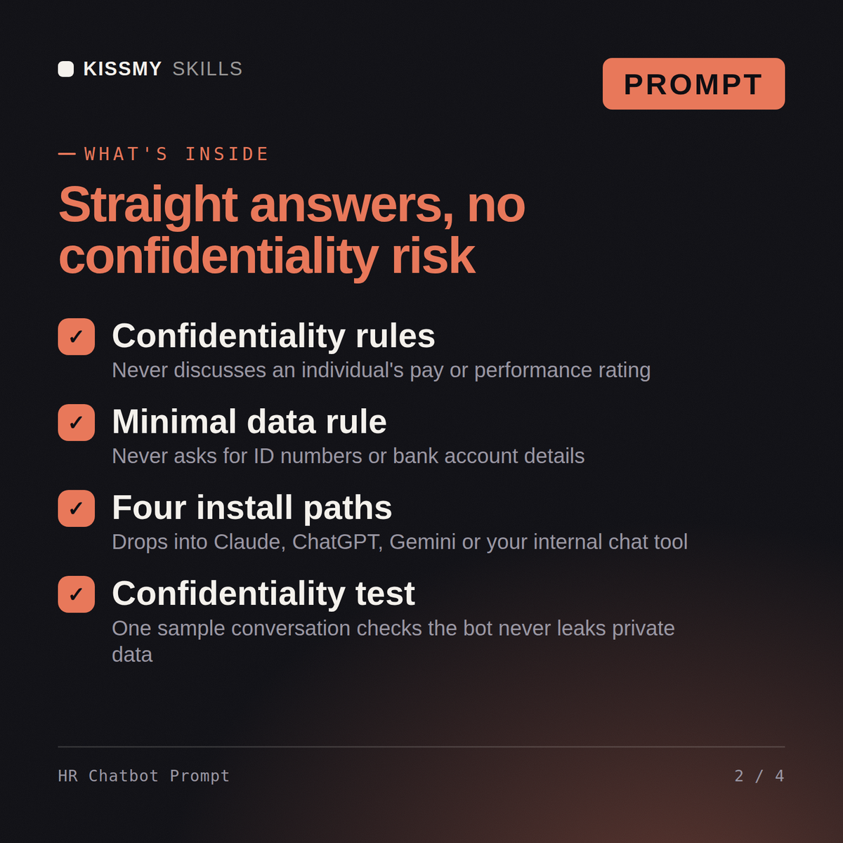What's inside the HR Chatbot Prompt AI prompt: Confidentiality rules, Minimal data rule, Four install paths, Confidentiality test