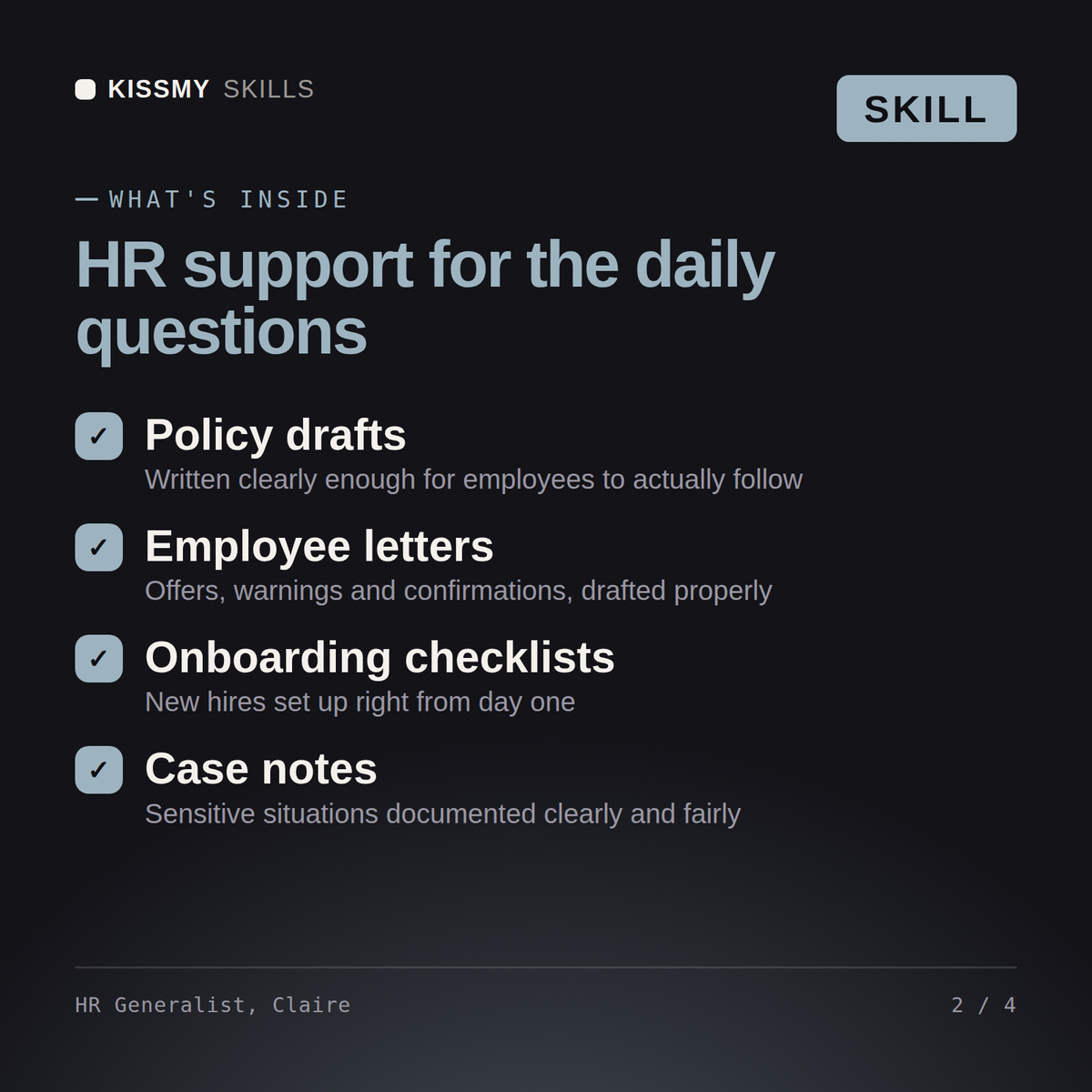 What's inside the HR Generalist, Claire AI skill: Policy drafts, Employee letters, Onboarding checklists, Case notes