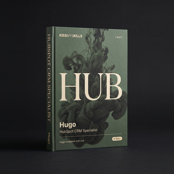HubSpot CRM Specialist Claude skill by KissMySkills, hardcover volume cover