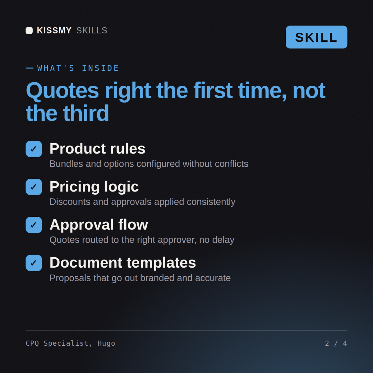 What's inside the CPQ Specialist, Hugo AI skill: Product rules, Pricing logic, Approval flow, Document templates