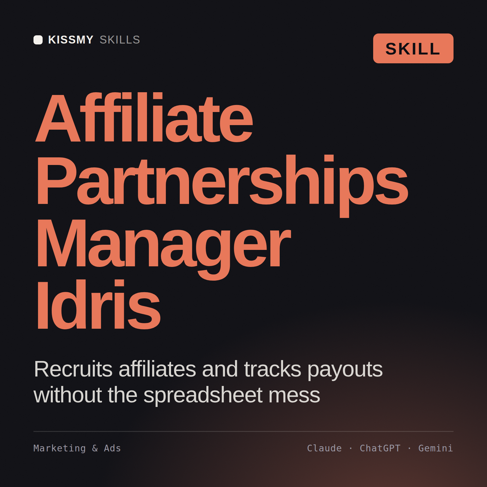 Affiliate Partnerships Manager, Idris AI skill by KissMySkills, cover