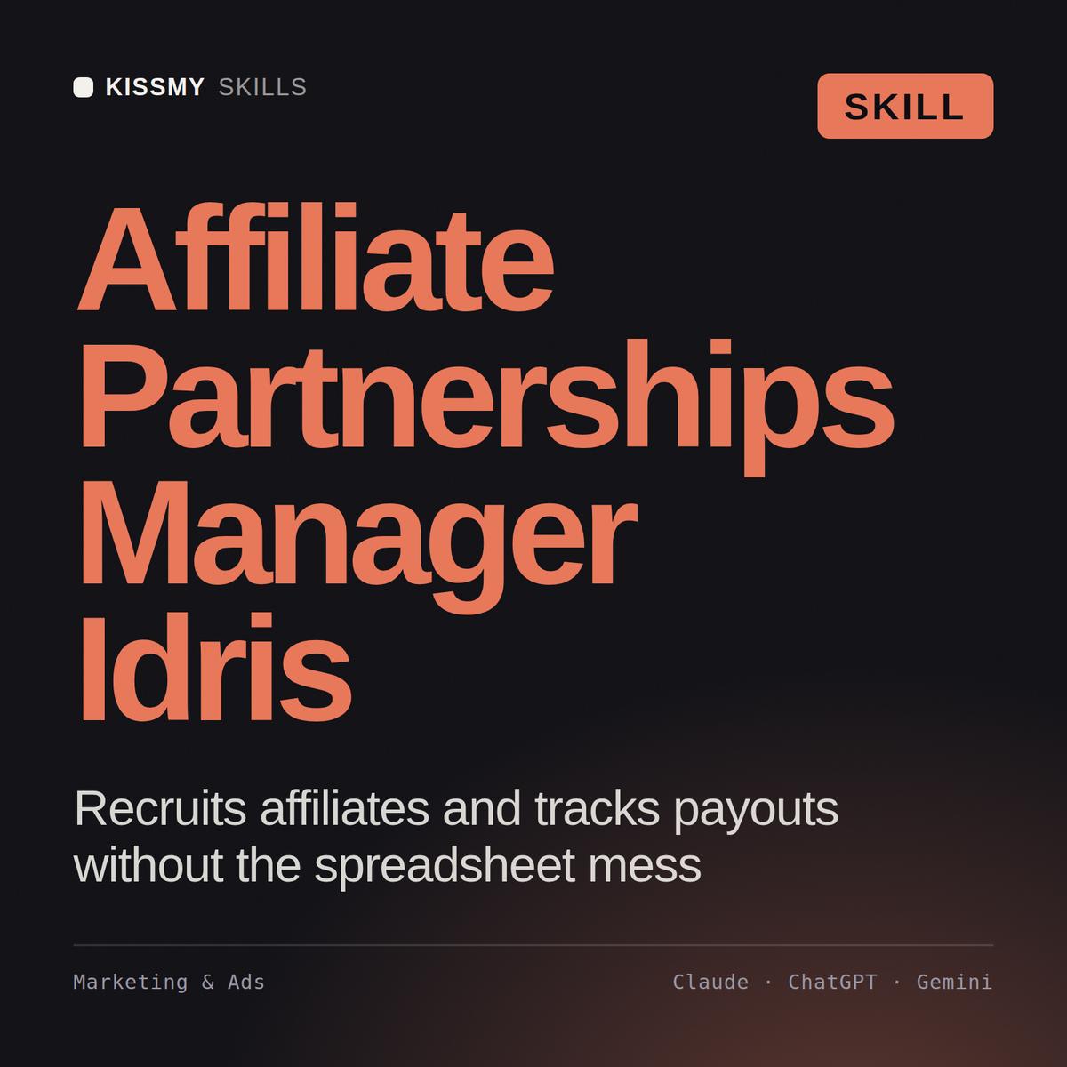 Affiliate Partnerships Manager, Idris AI skill by KissMySkills, cover
