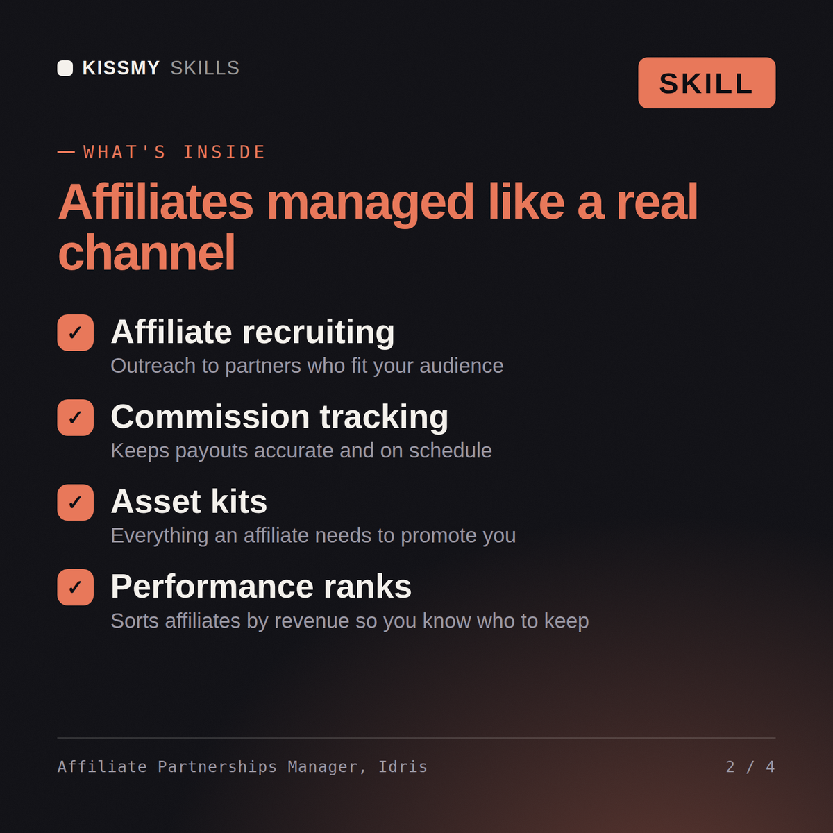 What's inside the Affiliate Partnerships Manager, Idris AI skill: Affiliate recruiting, Commission tracking, Asset kits, Performance ranks
