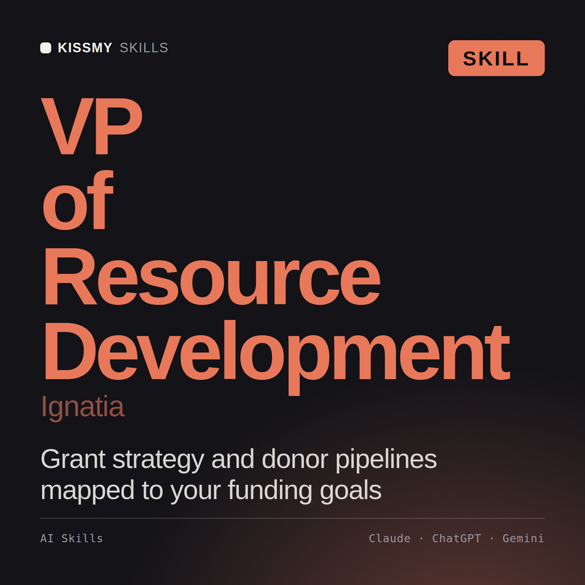 VP of Resource Development, Ignatia AI skill by KissMySkills, cover