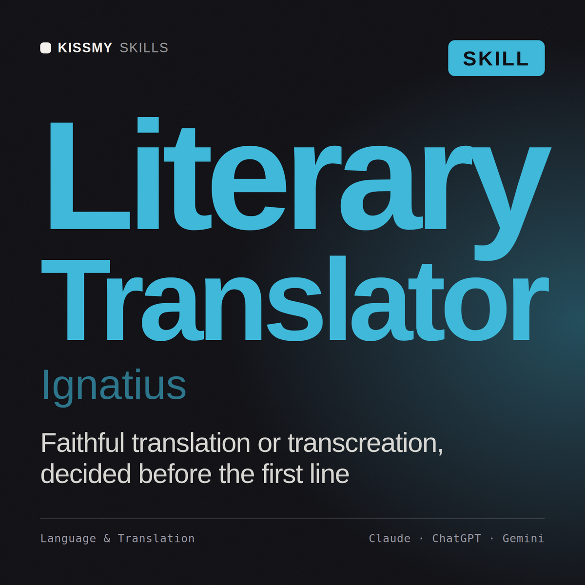 Literary Translator, Ignatius AI skill by KissMySkills, cover