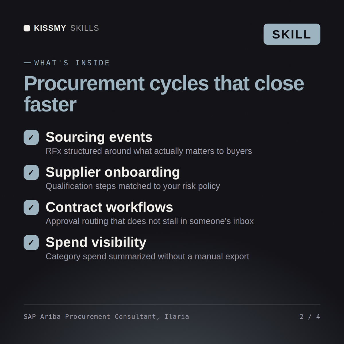 What's inside the SAP Ariba Procurement Consultant, Ilaria AI skill: Sourcing events, Supplier onboarding, Contract workflows, Spend visibility