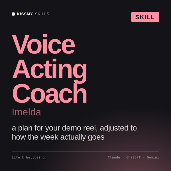 Voice Acting Coach, Imelda AI skill by KissMySkills, cover