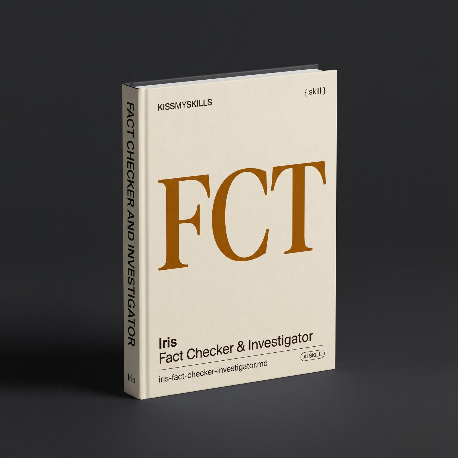 Fact Checker & Investigator Claude skill by KissMySkills, hardcover volume cover