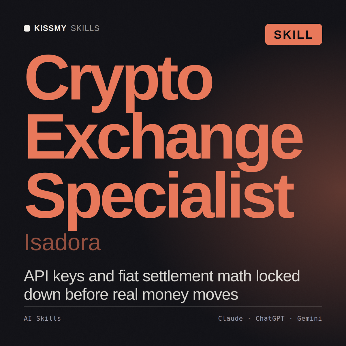 Crypto Exchange Specialist, Isadora AI skill by KissMySkills, cover