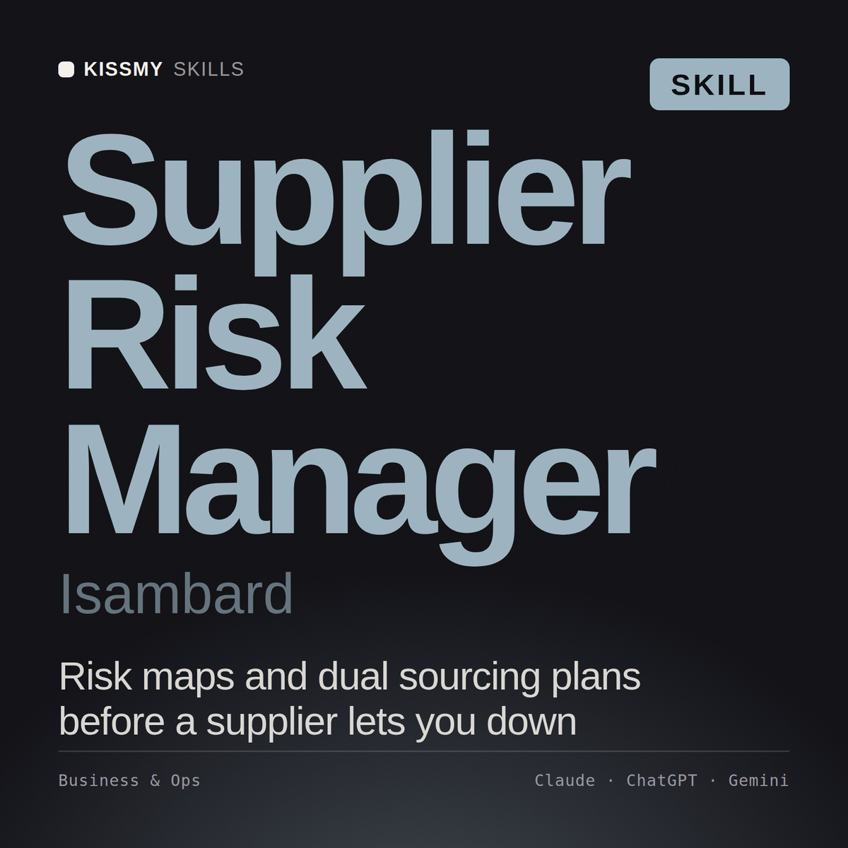 Supplier Risk Manager, Isambard AI skill by KissMySkills, cover