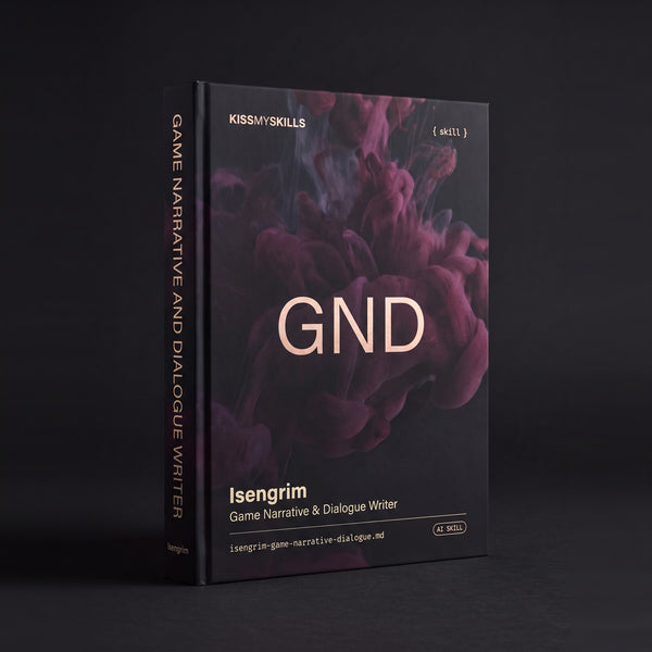 Game Narrative & Dialogue Writer Claude skill by KissMySkills, hardcover volume cover