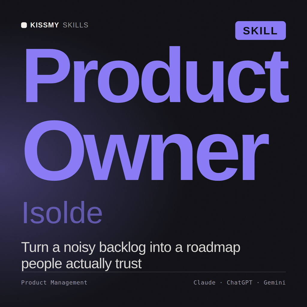 Product Owner, Isolde AI skill by KissMySkills, cover