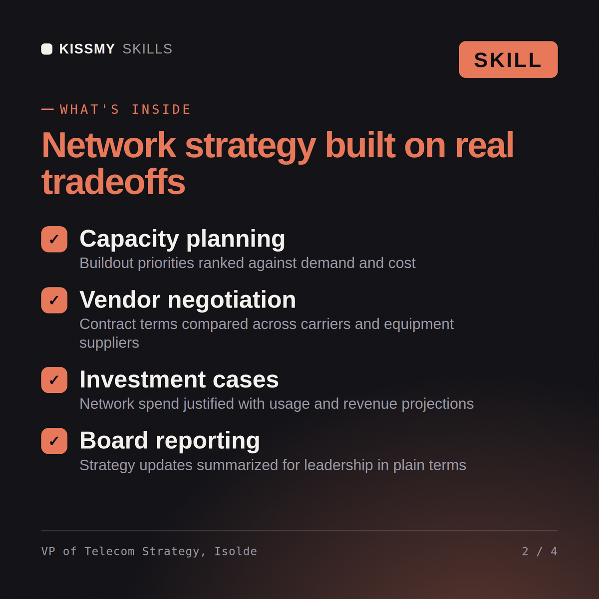 What's inside the VP of Telecom Strategy, Isolde AI skill: Capacity planning, Vendor negotiation, Investment cases, Board reporting