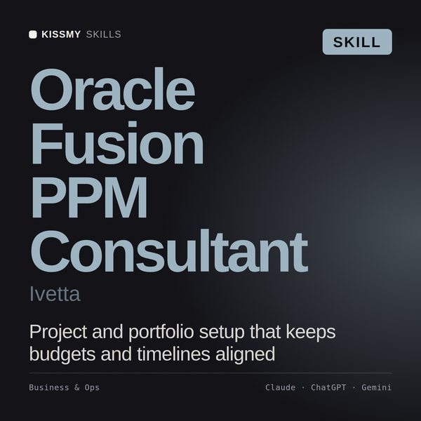 Oracle Fusion PPM Consultant, Ivetta AI skill by KissMySkills, cover