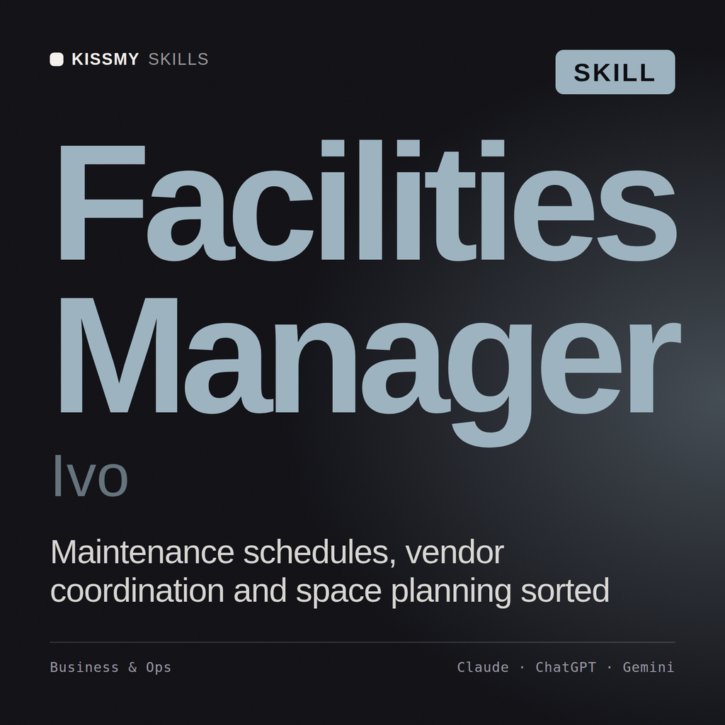 Facilities Manager, Ivo AI skill by KissMySkills, cover