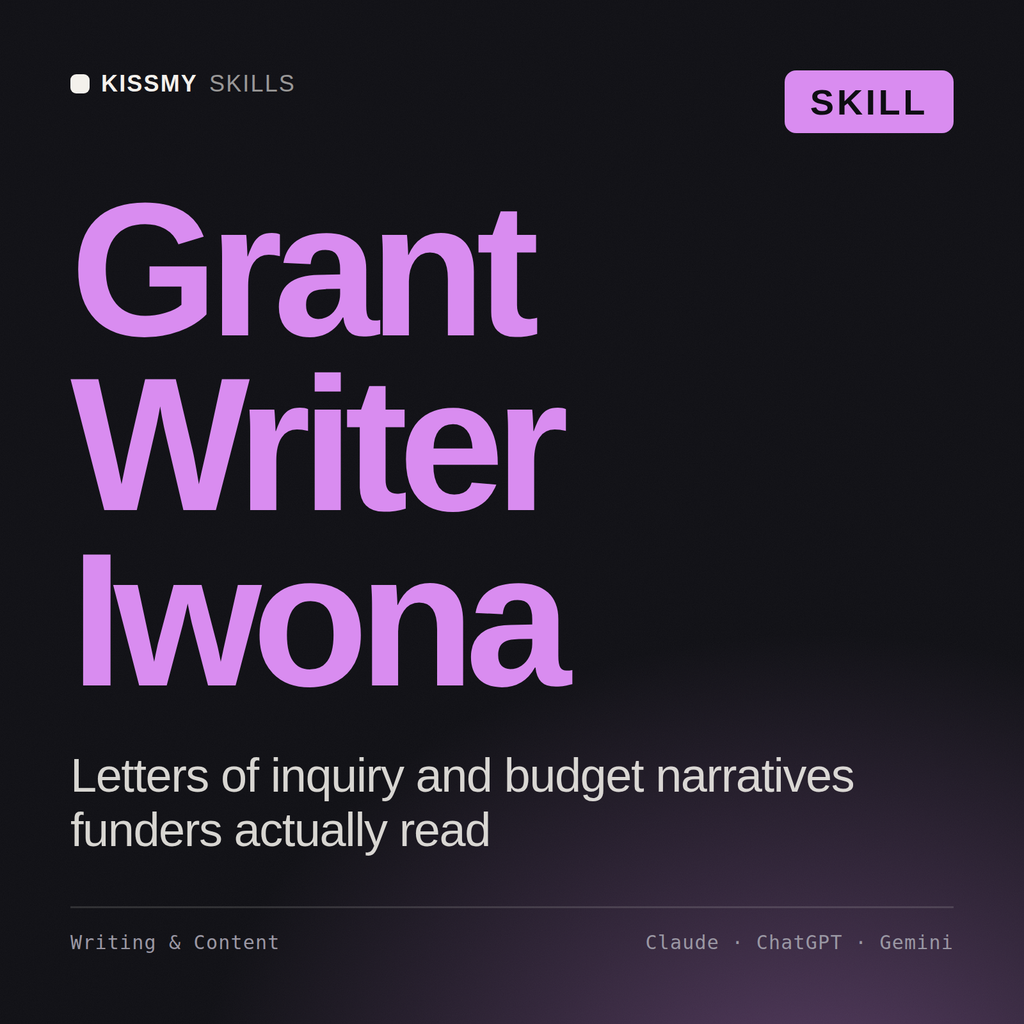 Grant Writer, Iwona AI skill by KissMySkills, cover