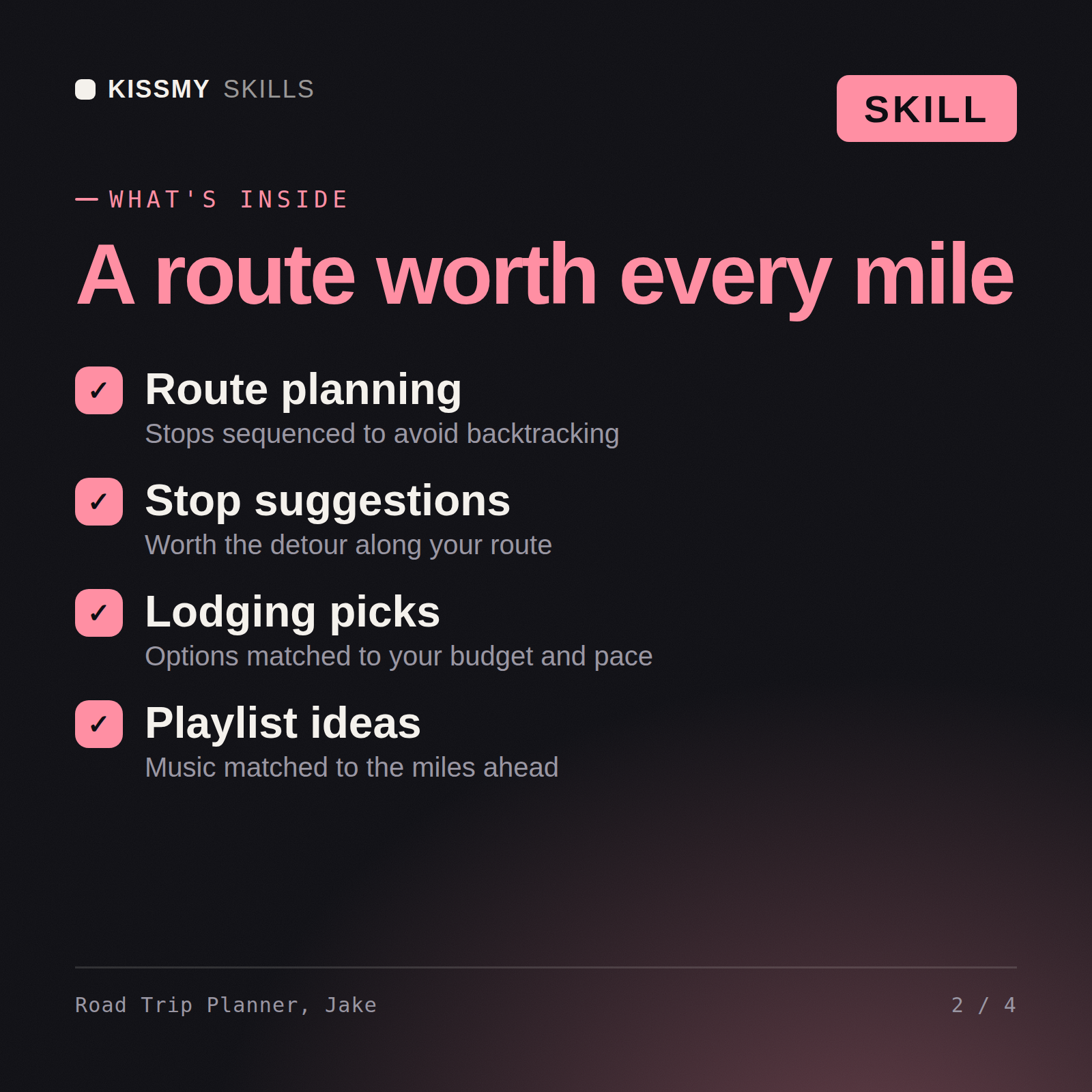 What's inside the Road Trip Planner, Jake AI skill: Route planning, Stop suggestions, Lodging picks, Playlist ideas